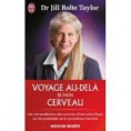 Voyage Au-Delà de mon Cerveau